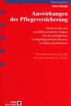 Schütte |  Auswirkungen der Pflegeversicherung | eBook | Sack Fachmedien