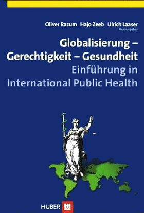 Razum / Zeeb / Laaser |  Globalisierung - Gerechtigkeit - Gesundheit | eBook | Sack Fachmedien