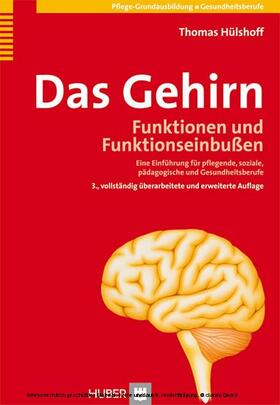 Hülshoff |  Das Gehirn | eBook | Sack Fachmedien