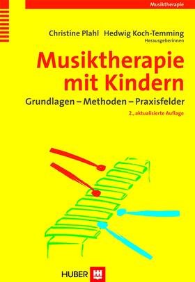 Plahl / Koch-Temming |  Musiktherapie mit Kindern | eBook | Sack Fachmedien