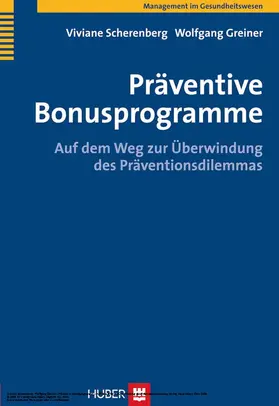 Scherenberg / Greiner |  Präventive Bonusprogramme | eBook | Sack Fachmedien