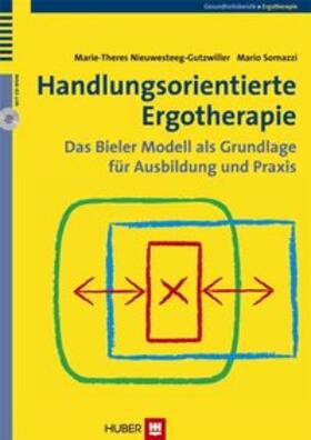 Nieuwesteeg-Gutzwiller / Somazzi |  Handlungsorientierte Ergotherapie | eBook | Sack Fachmedien