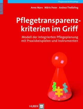 Marx / Poser / Theßeling |  Pflegetransparenzkriterien im Griff | eBook | Sack Fachmedien