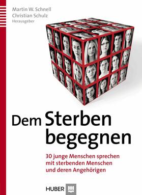 Schnell / Schulz |  Dem Sterben begegnen | eBook | Sack Fachmedien