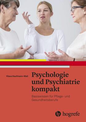 Mall |  Psychologie und Psychiatrie kompakt | eBook | Sack Fachmedien