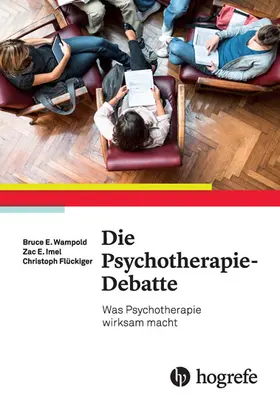 Wampold |  Die Psychotherapie-Debatte | eBook | Sack Fachmedien