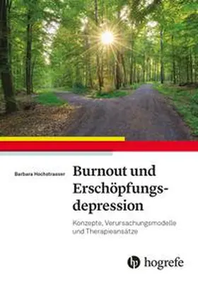 Hochstrasser |  Burnout und Erschöpfungsdepression | eBook | Sack Fachmedien