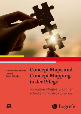 Zanon-Di Nardo / Leoni-Scheiber / Leonie-Scheiber |  Concept Maps und Concept Mapping in der Pflege | eBook | Sack Fachmedien