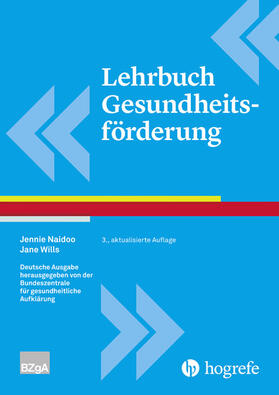 Naidoo / Wills |  Lehrbuch Gesundheitsförderung | eBook | Sack Fachmedien