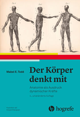 Todd |  Der Körper denkt mit | eBook | Sack Fachmedien