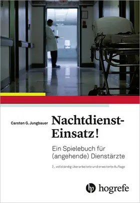 Jungbauer |  Nachtdienst–Einsatz! | eBook | Sack Fachmedien