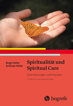 Heller |  Spiritualität und Spiritual Care | eBook | Sack Fachmedien