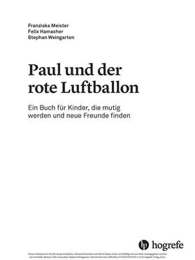 Meister / Hamacher / Weingarten |  Paul und der rote Luftballon | eBook | Sack Fachmedien