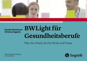 Winkelmann / Rogalski |  BWLight für Gesundheitsberufe | eBook | Sack Fachmedien