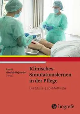 Herold-Majumdar |  Klinisches Simulationslernen in der Pflege | eBook | Sack Fachmedien