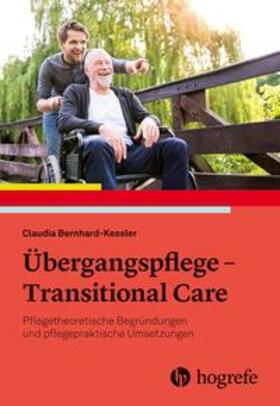 Bernhard-Kessler |  Übergangspflege - Transitional Care | eBook | Sack Fachmedien