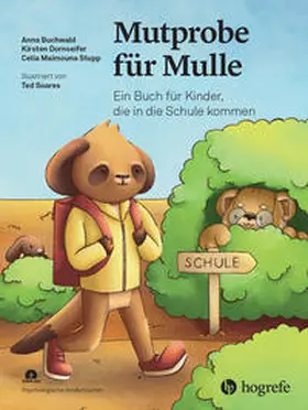 Buchwald / Dornseifer / Stupp |  Mutprobe für Mulle | eBook | Sack Fachmedien