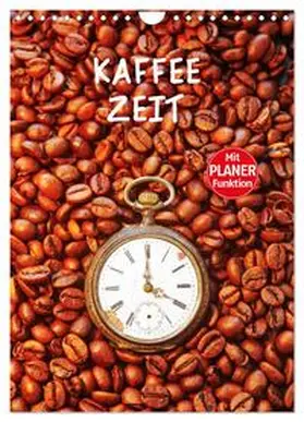 Jäger / CALVENDO |  Kaffeezeit (Wandkalender 2025 DIN A4 hoch), CALVENDO Monatskalender | Sonstiges |  Sack Fachmedien