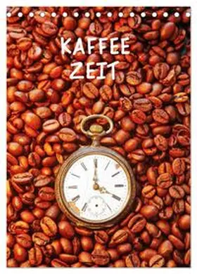 Jäger / CALVENDO | Kaffeezeit (Tischkalender 2025 DIN A5 hoch), CALVENDO Monatskalender | Sonstiges | 978-3-457-07965-2 | sack.de