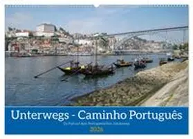 Ludwig / CALVENDO |  Unterwegs - Caminho Português. Zu Fuß auf dem Portugiesischen Jakobsweg (Wandkalender 2026 DIN A2 quer), CALVENDO Monatskalender | Sonstiges |  Sack Fachmedien