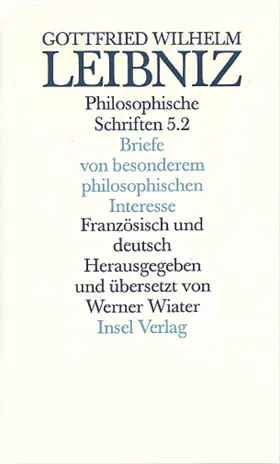 Leibniz / Wiater |  Philosophische Schriften | Buch |  Sack Fachmedien