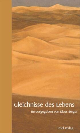 Berger |  Gleichnisse des Lebens | Buch |  Sack Fachmedien