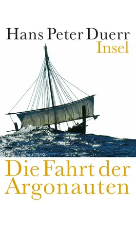 Duerr |  Die Fahrt der Argonauten | Buch |  Sack Fachmedien