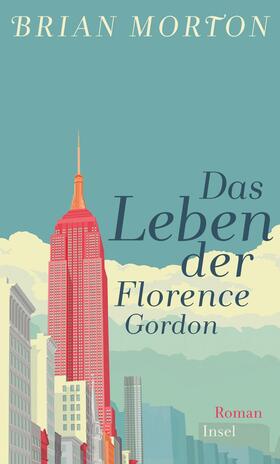 Morton |  Das Leben der Florence Gordon | Buch |  Sack Fachmedien