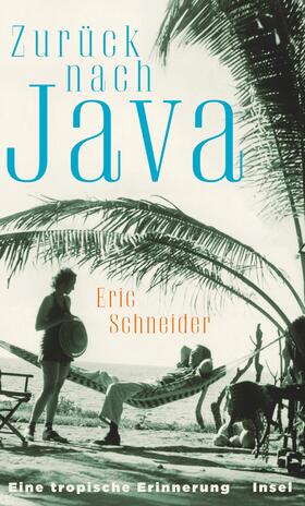 Schneider |  Schneider, E: Zurück nach Java | Buch |  Sack Fachmedien