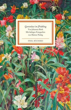 Roth |  Gartenlust im Frühling | Buch |  Sack Fachmedien