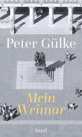 Gülke |  Mein Weimar | Buch |  Sack Fachmedien