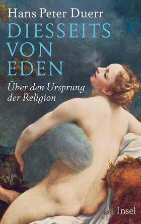 Duerr |  Diesseits von Eden | Buch |  Sack Fachmedien