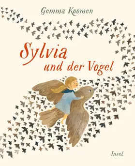 Koomen |  Sylvia und der Vogel | Buch |  Sack Fachmedien