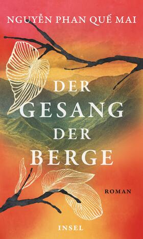 Que Mai / Qu? Mai |  Der Gesang der Berge | Buch |  Sack Fachmedien