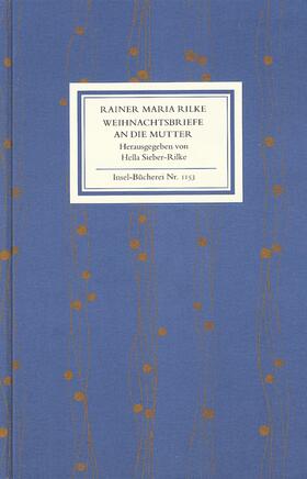 Sieber-Rilke / Rilke |  Weihnachtsbriefe an die Mutter | Buch |  Sack Fachmedien