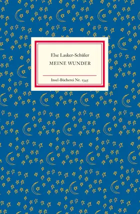 Lasker-Schüler / Dick |  Meine Wunder | Buch |  Sack Fachmedien