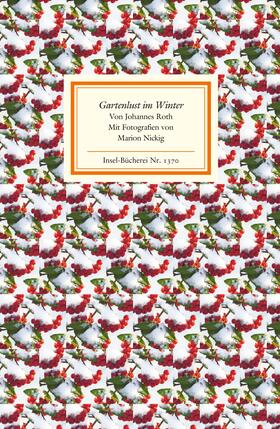 Roth |  Gartenlust im Winter | Buch |  Sack Fachmedien