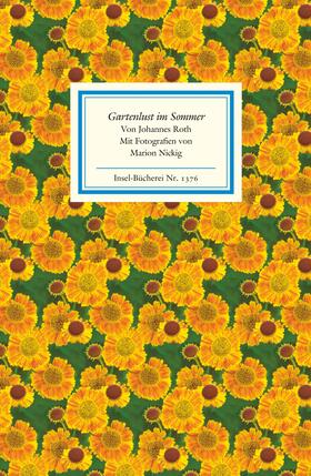 Roth |  Gartenlust im Sommer | Buch |  Sack Fachmedien