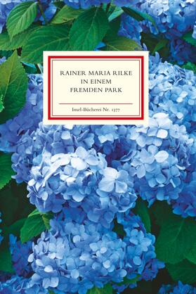 Rilke |  In einem fremden Park | Buch |  Sack Fachmedien