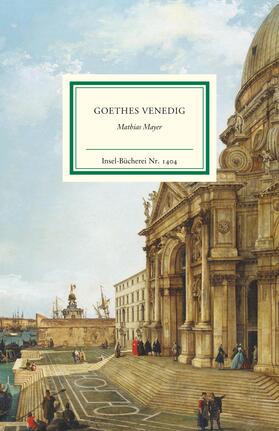 Mayer |  Goethes Venedig | Buch |  Sack Fachmedien