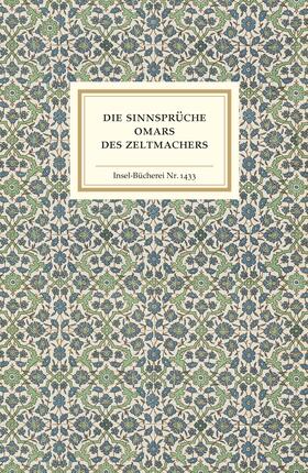  Die Sinnsprüche Omars des Zeltmachers | Buch |  Sack Fachmedien