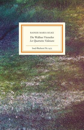 Rilke |  Die Walliser Vierzeiler/Les Quatrains Valaisans | Buch |  Sack Fachmedien