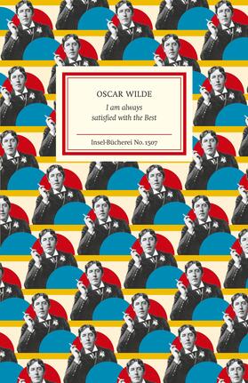 Wilde / Kaußen |  I am always satisfied with the Best | Buch |  Sack Fachmedien