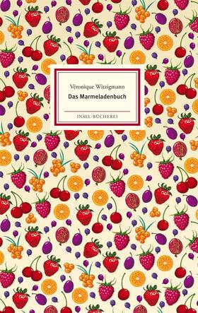 Witzigmann |  Das Marmeladenbuch | Buch |  Sack Fachmedien