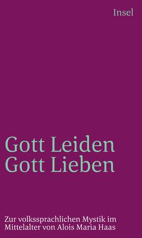 Haas |  Gottleiden - Gottlieben | Buch |  Sack Fachmedien