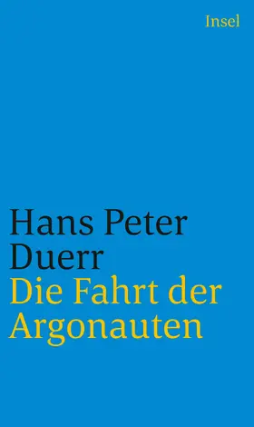 Duerr |  Die Fahrt der Argonauten | Buch |  Sack Fachmedien