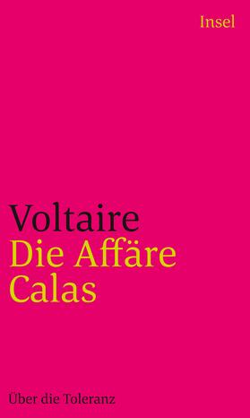 Voltaire / Gilcher-Holtey |  Die Affäre Calas | Buch |  Sack Fachmedien