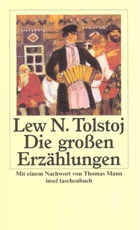 Tolstoi / Tolstoj |  Die großen Erzählungen | Buch |  Sack Fachmedien