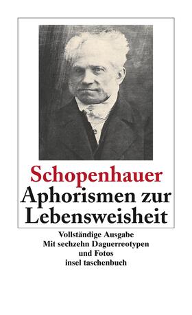 Schopenhauer |  Aphorismen zur Lebensweisheit | Buch |  Sack Fachmedien