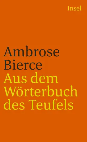 Bierce / Zimmer |  Aus dem Wörterbuch des Teufels | Buch |  Sack Fachmedien